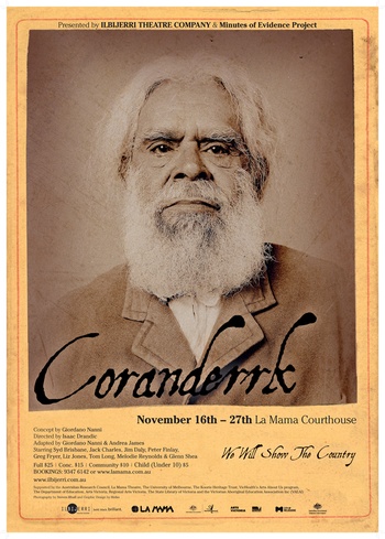 Poster for the premiere season of 'Coranderrk: We Will Show The Country'. Click to enlarge.